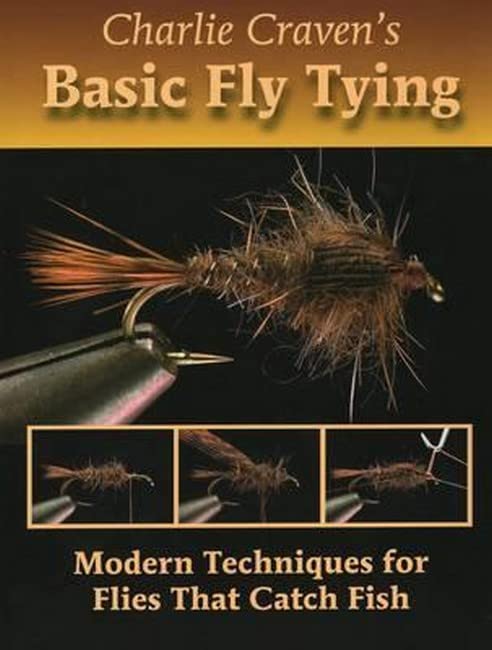 Charlie Craven’s Basic Fly Tying